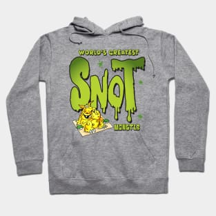 World's Greatest Snot Monster Hoodie